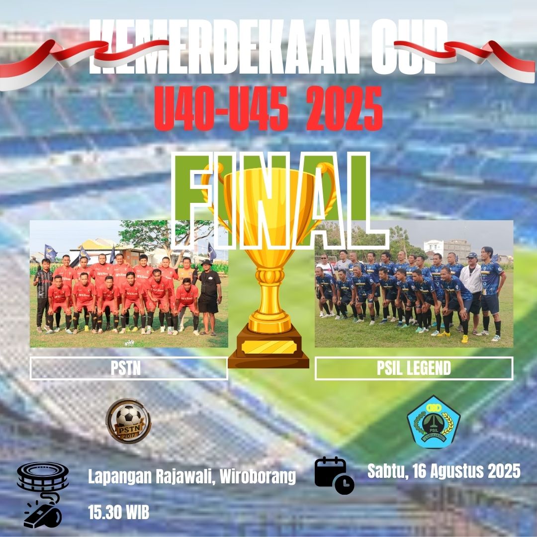 Flyer partai final Piala Kemerdekaan U40-U45 2025